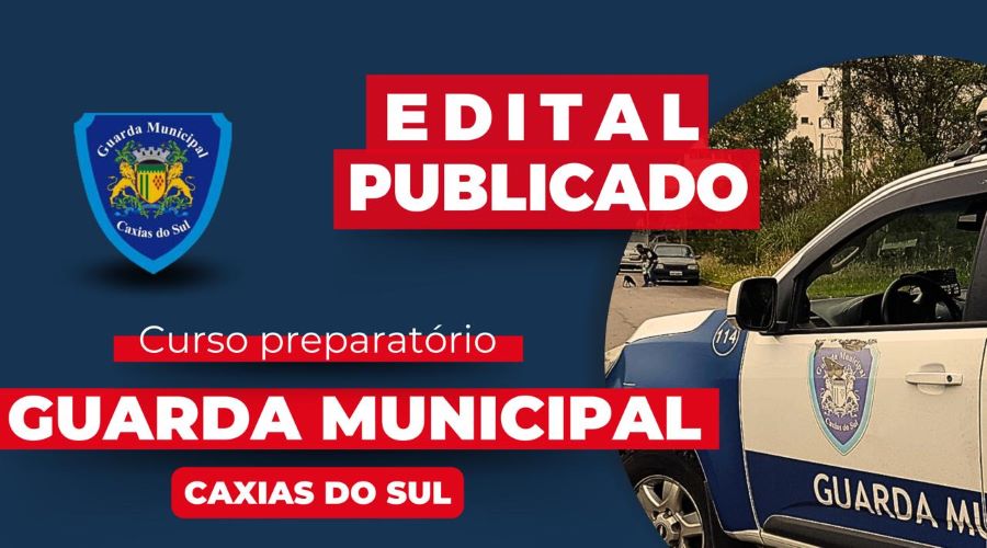 CONCURSO DA GUARDA DE CAXIAS DO SUL/RS -- PROFESSOR FLAVIO SANTOS & ANA FATTO CONCURSOS
